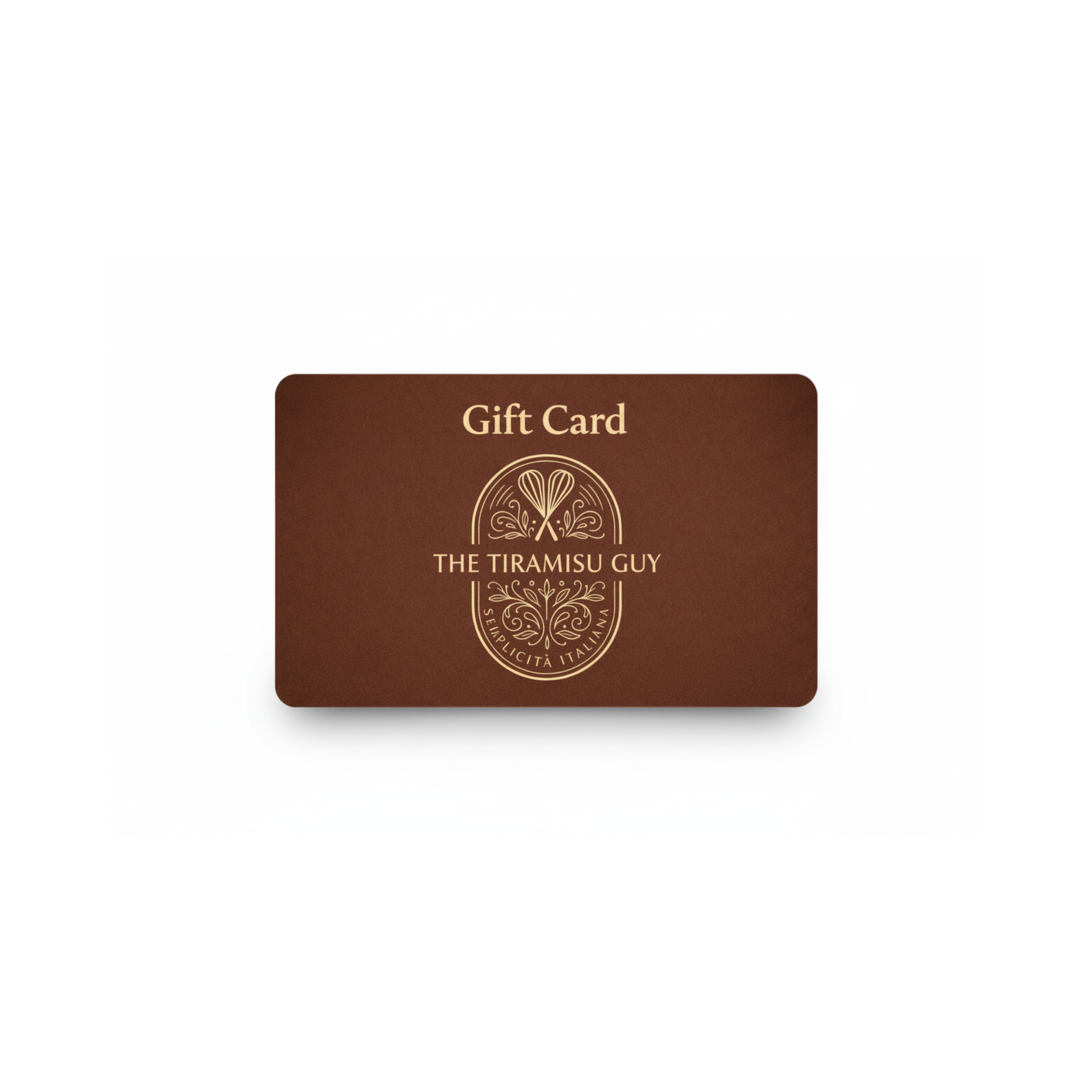 The Tiramisu Guy Gift Card